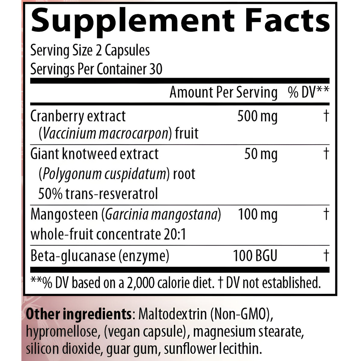 A supplement facts label showing serving size 2 capsules, 30 servings per container, with listed ingredients including cranberry extract, giant knotweed extract, mangosteen, and beta-glucanase. 